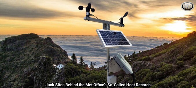 Junk Sites Behind the Met Office’s So-Called Heat Records