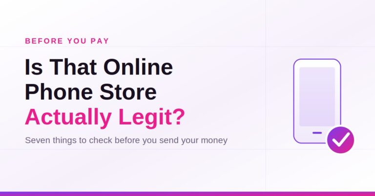 Headline: Buying a phone online? Here’s how I tell if a store is legit